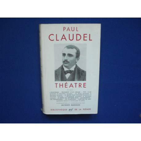 Théâtre-Tome I L'Endormie - Fragment d'un drame - Tête d'or (1ère...