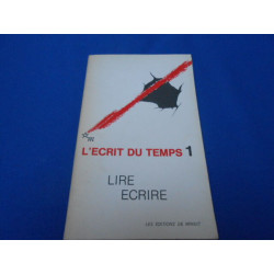 L'ECRIT DU TEMPS 1- Lire Ecrire