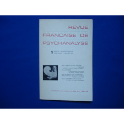 Revue Française de Psychanalyse. 1. Revue bimestrielle. Tome XXXVI