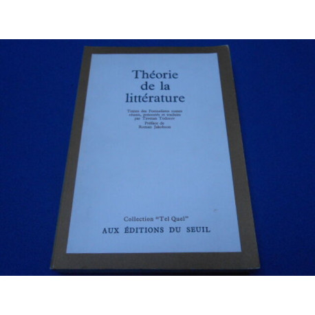 Théorie de la littérature : Textes des formalistes russes