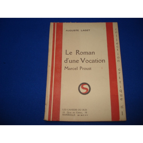 Le Roman d'une vocation Marcel Proust
