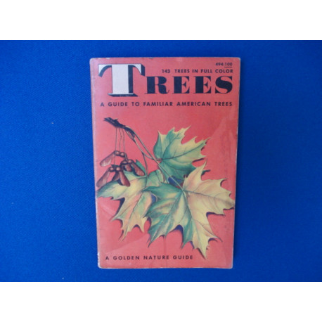 TREES. A Guide to familiar american trees