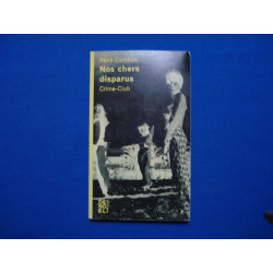 Nos chers disparus. collection crime club n° 276