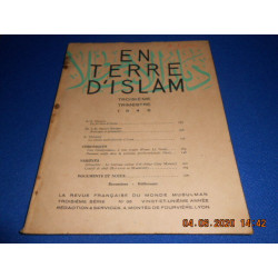 EN TERRE D'ISLAM. N°35. Troisième Trimestre. Troisième série....