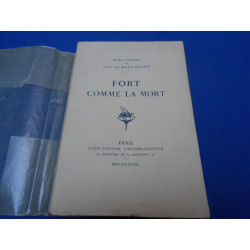 Fort comme la Mort. Oeuvres complètes