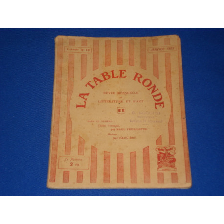 LA TABLE RONDE. Revue Mensuelle de Littérature et d'Art. 4ème...