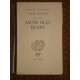 JAUNE BLEU BLANC [TOME I]