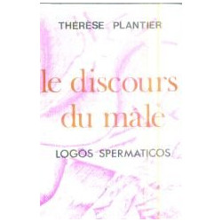 Le discours du mâle. Logos spermaticos (envoi de l'auteur)