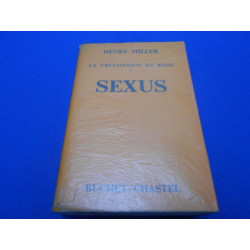 La Crucifixion en Rose. SEXUS