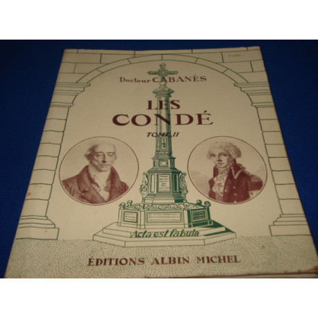 Les Condé - Tome II