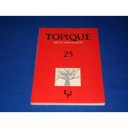 TOPIQUE. Revue Freudienne. 25