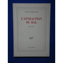L'Attraction du bal. Nouvelles