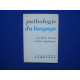 Pathologie du langage - L'aphasie