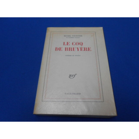 Le Coq de Bruyère Contes et récits