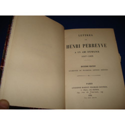 LETTRES DE HENRI PERREYVE A UN AMI D'ENFANCE 1847-1865