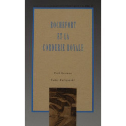 Rochefort et la Corderie royale