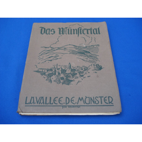 DAS MUNSTERTAL. La Vallée de Munster