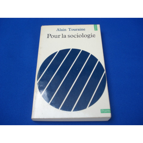 Pour la sociologie