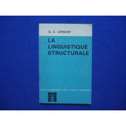 La linguistique structurale - traduit de l'italien par Louis-Jean...