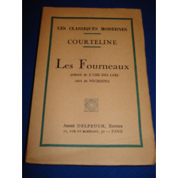 Les fourneaux précédé de L'ami des lois suivi de Pochades