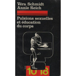 Pulsions sexuelles et education du corps