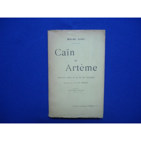 Caïn et Artème. Nouveaux Récits de la Vie des Vagabonds....