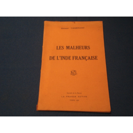 Les Malheurs de l'Inde Française