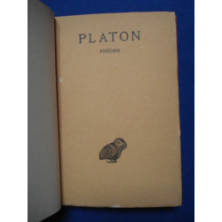 PLATON. Phèdre. Oeuvres Complètes. Tome IV