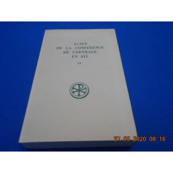 Actes de la Conférence de Carthage en 411. TOME IV. N°373