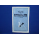 Traité de la Psychanalyse. I. Histoire
