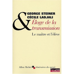 Eloge de la transmission : Du maître à l'élève