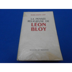 La Pensée religieuse de Léon Bloy