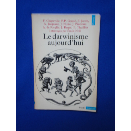 Le Darwinisme aujourd'hui