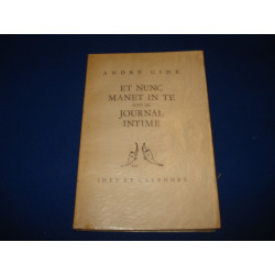 Et nunc manet in te suivi de journal intime