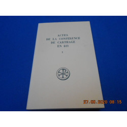 Actes de la Conférence de Carthage en 411. Tome I. N°194