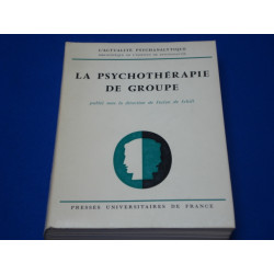 La Psychothérapie de Groupe