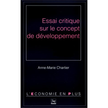 Essai critique sur le concept de développement