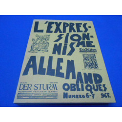 Revue. OBLIQUE.L'Expressionisme Allemand. N° 6-7. Numéro spécial
