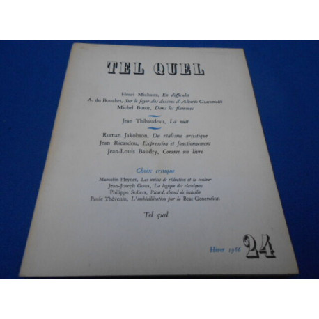 Tel Quel. N°24 Hiver 1966