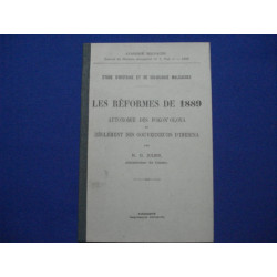 Les Réformes de 1889. Autonomie des Fokon'olona et Règlement des...