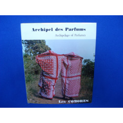 LES COMORES. ARCHIPEL DES PARFUMS (Archipelago of Perfumes)