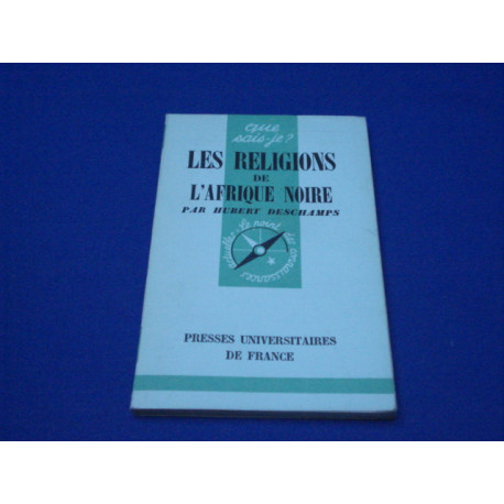 Les Religions de l'Afrique Noire