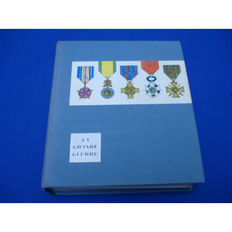 Histoire de la Grande Guerre 1914-1918
