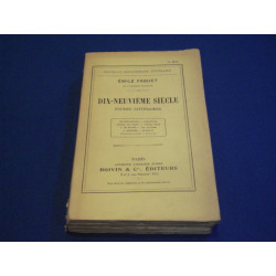 Dix-neuvième siècle. Etudes littéraires. (Chateaubriand -...