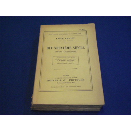 Dix-neuvième siècle. Etudes littéraires. (Chateaubriand -...