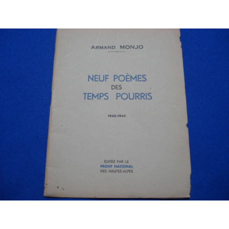 Neuf Poèmes des Temps Pourris 1942-1944 [ Envoi de l'auteur]