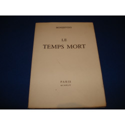 Le temps mort