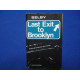 LAST EXIT TO BROOKLYN