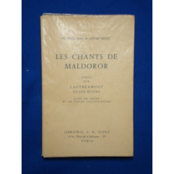 Les Chants De Maldoror: Essai Sur Leautreamont Et Son Oeuvre-suivi...