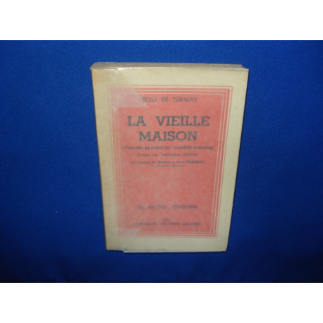 La vieille maison - grand prix du roman de l'academie hongroise -...